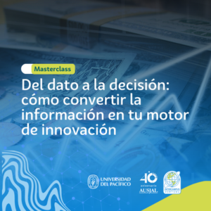Del dato a la decisión: cómo convertir la información en tu motor de innovación