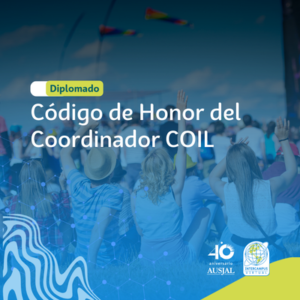 El Código de Honor del Coordinador COIL para Asociaciones Equitativas