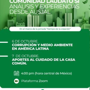 COMUNIDAD LAUDATO SI': Análisis y Experiencias desde AUSJAL